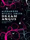 [Myths 06] • Dream Angus